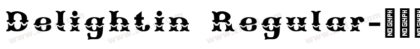 Delightin Regular字体转换